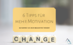 6 Tipps für mehr Motivation – so kannst du dich besser motivieren
