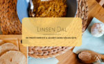 Linsen Dal – Vegane Proteinbombe